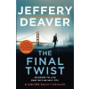 The Final Twist - Jeffery Deaver The Final Twist - Jeffery Deaver