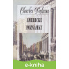 E-kniha Americké poznámky - Charles Dickens E-kniha Americké poznámky - Charles Dickens