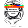 Pesso Boyden psychomotorická terapie - Průvodce metodou, systémem a souvislostmi - Siřínek Jan Pesso Boyden psychomotorická terapie - Průvodce metodou, systémem a souvislostmi - Siřínek Jan