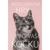 Inteligentní hry pro vaši kočku Inteligentní hry pro vaši kočku