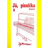Ja, pesnička 2 pesničky a koledy pre klavír Ja, pesnička 2 pesničky a koledy pre klavír