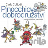 Pinocchiova dobrodružství Pinocchiova dobrodružství