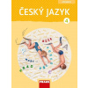 Český jazyk 4 - Gabriela Babušová, Jaroslava Kosová, Veronika Nespěšná Český jazyk 4 - Gabriela Babušová, Jaroslava Kosová, Veronika Nespěšná