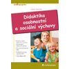 Didaktika osobnostní a sociální výchovy - Josef Valenta Didaktika osobnostní a sociální výchovy - Josef Valenta