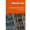 Občanský sektor - Marek Skovajsa, Dana Moree Občanský sektor - Marek Skovajsa, Dana Moree
