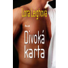 Divoká karta - Lora Leighová Divoká karta - Lora Leighová