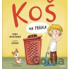 Koš na prádlo - Maria Arnautovová, Komára (ilustrátor) Koš na prádlo - Maria Arnautovová, Komára (ilustrátor)