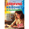Zábavné krížovky a hlavolamy Zábavné krížovky a hlavolamy