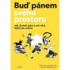 Buď pánem svého prostoru - Linda McCarthy Buď pánem svého prostoru - Linda McCarthy