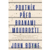 Poutník před branami moudrosti - John Boyne - online doručenie Poutník před branami moudrosti - John Boyne - online doručenie