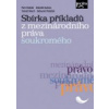 Sbírka příkladů z mezinárodního práva soukromého - Dobiáš Petr a kolektiv Sbírka příkladů z mezinárodního práva soukromého - Dobiáš Petr a kolektiv