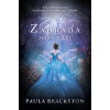 Zahrada slibů a lží - Paula Brackston Zahrada slibů a lží - Paula Brackston