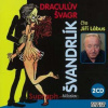 2CD Jiří Lábus: Draculův švagr (Miloslav Švandrlík) 2CD Jiří Lábus: Draculův švagr (Miloslav Švandrlík)