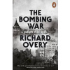 The Bombing War - Richard Overy The Bombing War - Richard Overy
