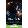 E-kniha Propast na konci snů - Peter F. Hamilton E-kniha Propast na konci snů - Peter F. Hamilton