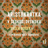 Aristokratka v Československu Aristokratka v Československu