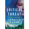 Critical Threat - Lynette Eason Critical Threat - Lynette Eason