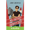 E-kniha Můj fakticky suprový život - Jenny Jägerfeld E-kniha Můj fakticky suprový život - Jenny Jägerfeld