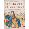 `A Marvel to Behold`: Gold and Silver at the Court of Henry VIII - Alcorn, Ellenor; Beard, Mary; Bimbenet-Privat, Michele; Koeppe, Wolfram; Salomon, Xavier F.; Schroder, Timothy B.; Siemo `A Marvel to Behold`: Gold and Silver at the Court of Henry VIII - Alcorn, Ellenor; Beard, Mary; Bimbenet-Privat, Michele; Koeppe, Wolfram; Salomon, Xavier F.; Schroder, Timothy B.; Siemo