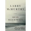 Dead Man's Walk - Larry Mcmurtry Dead Man's Walk - Larry Mcmurtry