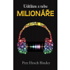 Udělám z tebe milionáře Udělám z tebe milionáře