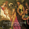 Das Weihnachtoratorium - Edel Classics Das Weihnachtoratorium - Edel Classics