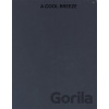 A Cool Breeze A Cool Breeze