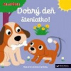 Dobrý deň, šteniatko! Dobrý deň, šteniatko!