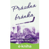 E-kniha Prázdna bránka - Teagan Hunter E-kniha Prázdna bránka - Teagan Hunter
