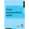 Právo mezinárodních smluv - Pavel Šturma Právo mezinárodních smluv - Pavel Šturma