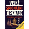 Velké špionážní operace Velké špionážní operace