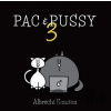 Pac & Pussy 3 Pac & Pussy 3