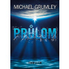 Průlom - Michael C. Grumley Průlom - Michael C. Grumley