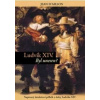 Ludvík XIV. Byl unesen? - D Aillon Jean Ludvík XIV. Byl unesen? - D Aillon Jean