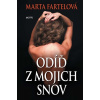 Odíď z mojich snov Odíď z mojich snov