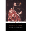 The Garden Party and Other Stories The Garden Party and Other Stories
