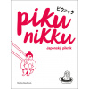 Pikunikku Japonský piknik - Monika Baudišová Pikunikku Japonský piknik - Monika Baudišová