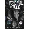 Her Soul to Take - Laroux Harley Her Soul to Take - Laroux Harley