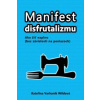 Manifest disfrutalizmu Manifest disfrutalizmu