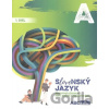Slovenský jazyk A, 1. diel Slovenský jazyk A, 1. diel
