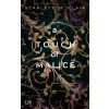 A Touch of Malice A Touch of Malice