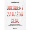 Obľúbený za každú cenu - Ingrid Clayton Obľúbený za každú cenu - Ingrid Clayton