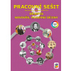 Dějepis 9 Novověk, moderní dějiny Pracovní sešit Dějepis 9 Novověk, moderní dějiny Pracovní sešit