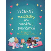 Večerné modlitby pre odvážne dievčatká (JoAnne Simmons) Večerné modlitby pre odvážne dievčatká (JoAnne Simmons)