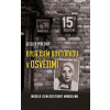 Byla jsem doktorkou v Osvětimi - Gisella Perlová Byla jsem doktorkou v Osvětimi - Gisella Perlová