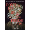Don't Let The Forest In - CG Drews, Hachette Children's Group Don't Let The Forest In - CG Drews, Hachette Children's Group