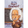 Who Was Albert Einstein? - Jess Brallier Who Was Albert Einstein? - Jess Brallier