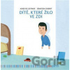 Dítě, které žilo ve zdi - Sébastien Chebret Dítě, které žilo ve zdi - Sébastien Chebret