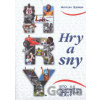 Hry a sny - Anton Zerer Hry a sny - Anton Zerer