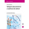 Veřejné zdravotnictví a výchova ke zdraví - Lidmila Hamplová Veřejné zdravotnictví a výchova ke zdraví - Lidmila Hamplová